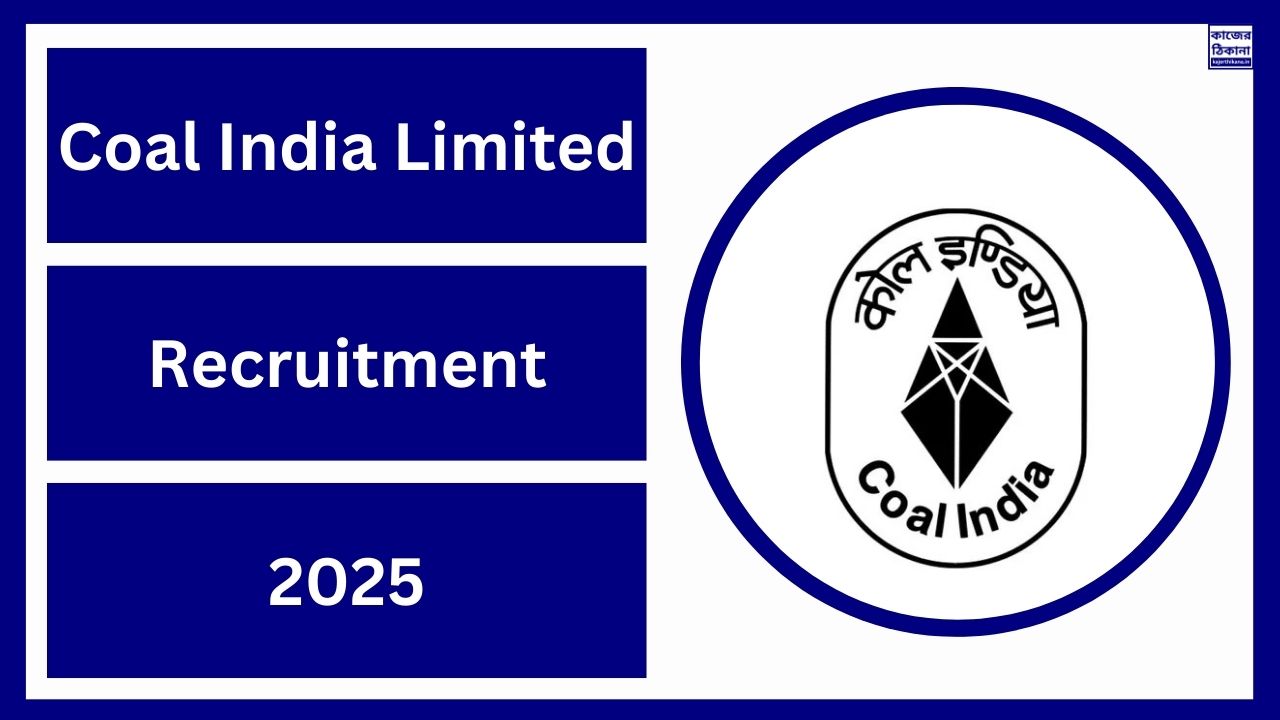Coal India Limited Recruitment 2025